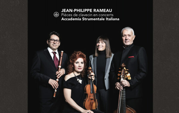 Jean Philippe Rameau – Pièces de clavecin en concerts